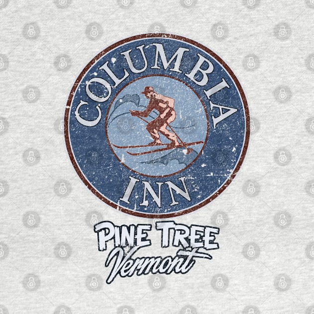 Columbia Inn - Pine Tree Vermont (distress) by RangerRob